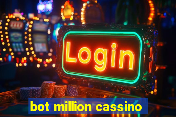 bot million cassino